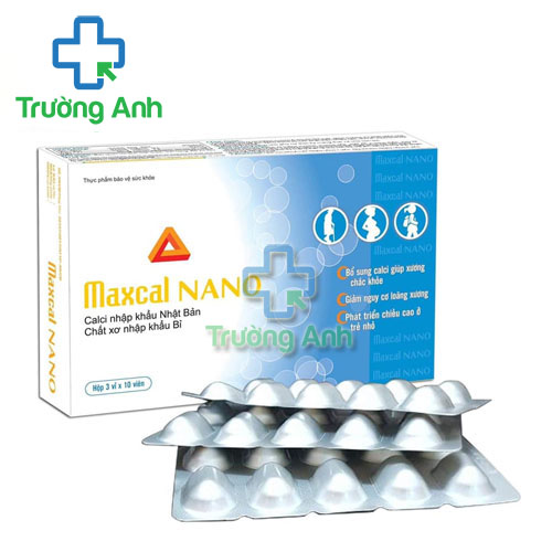 Maxcal Nano - Viên uống hỗ trợ phát triển chiều cao, giảm nguy cơ loãng xương hiệu quả